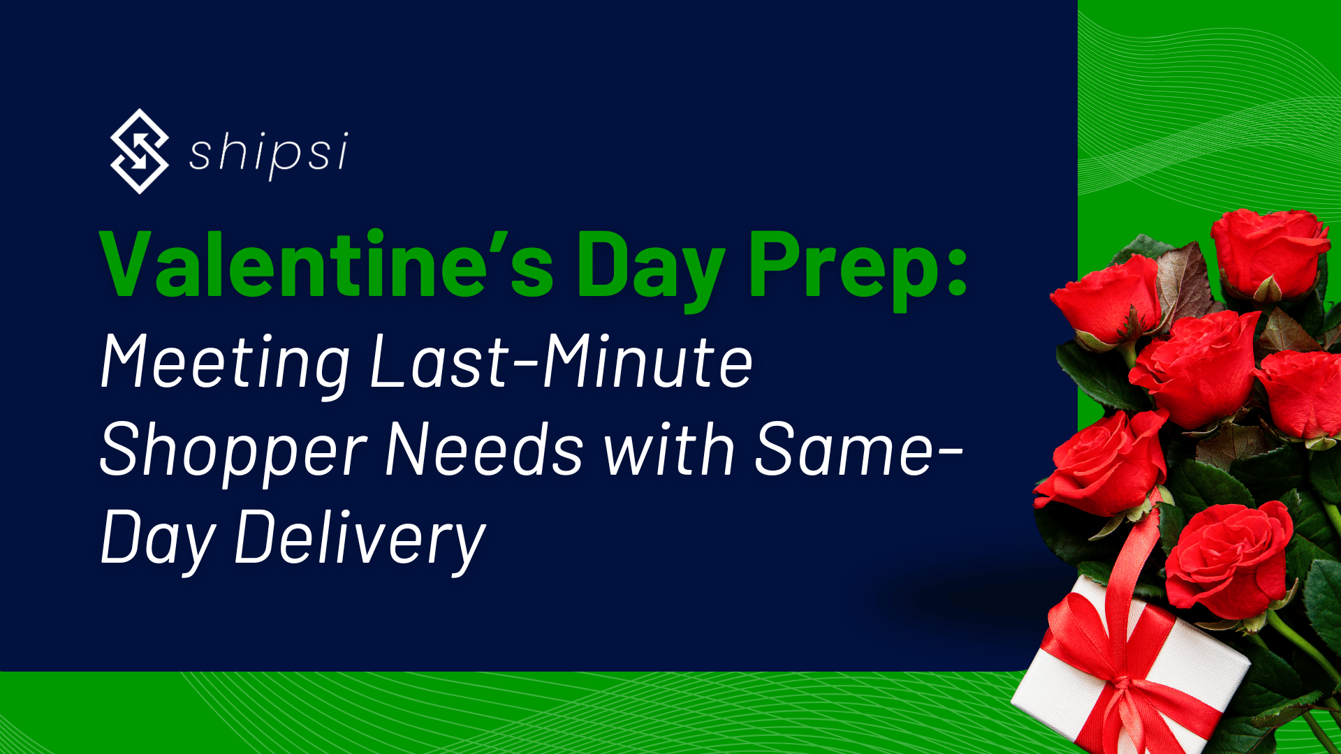 Valentines-Day-Prep-Meeting-Last-Minute-Shopper-Needs-with-Same-Day-Delivery